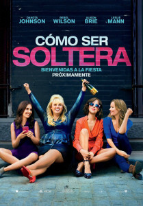 Cómo ser Soltera (How to Be Single)