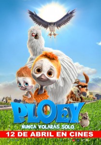 PLOEY: Nunca Volarás Solo (PLOEY: You Never Fly Alone)