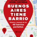 Leonel Contreras y Víctor Coviello presentan su nuevo libro "Buenos Aires tiene Barrio".